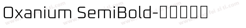Oxanium SemiBold字体转换